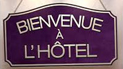 Bienvenue à l'hôtel