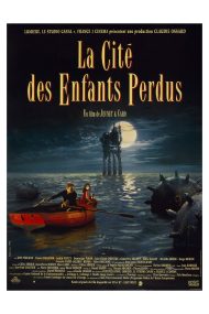 Affiche de La Cité des enfants perdus