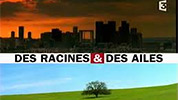 Voir le replay de l'émission Des Racines et des Ailes du 15/09/2020 à 00h50 sur France 3